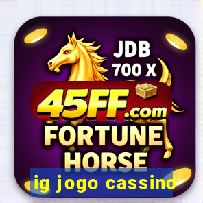 ig jogo cassino